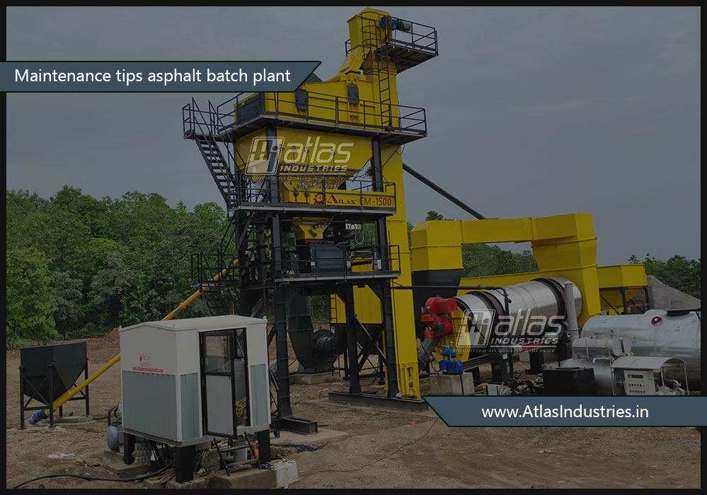 maintenance tips asphalt batch plant